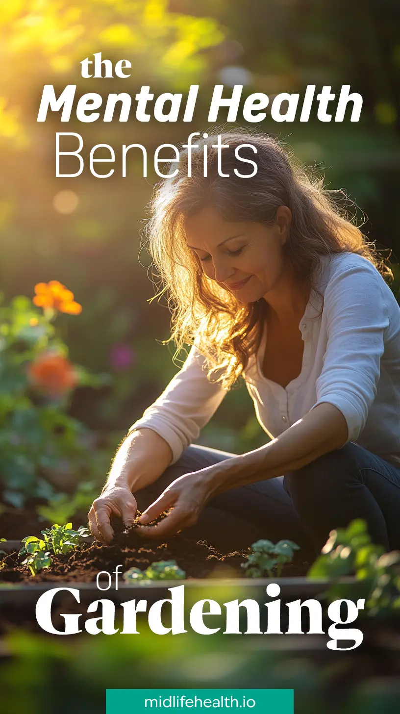 the mental health benefits of gardening